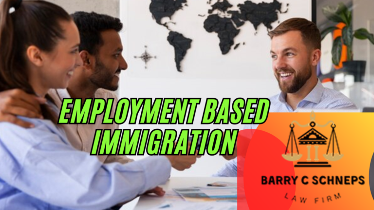 Employment Based Immigration