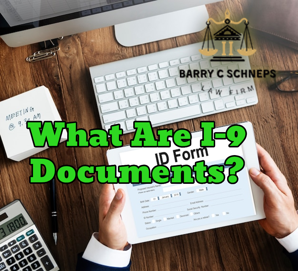 What Are I-9 Documents?